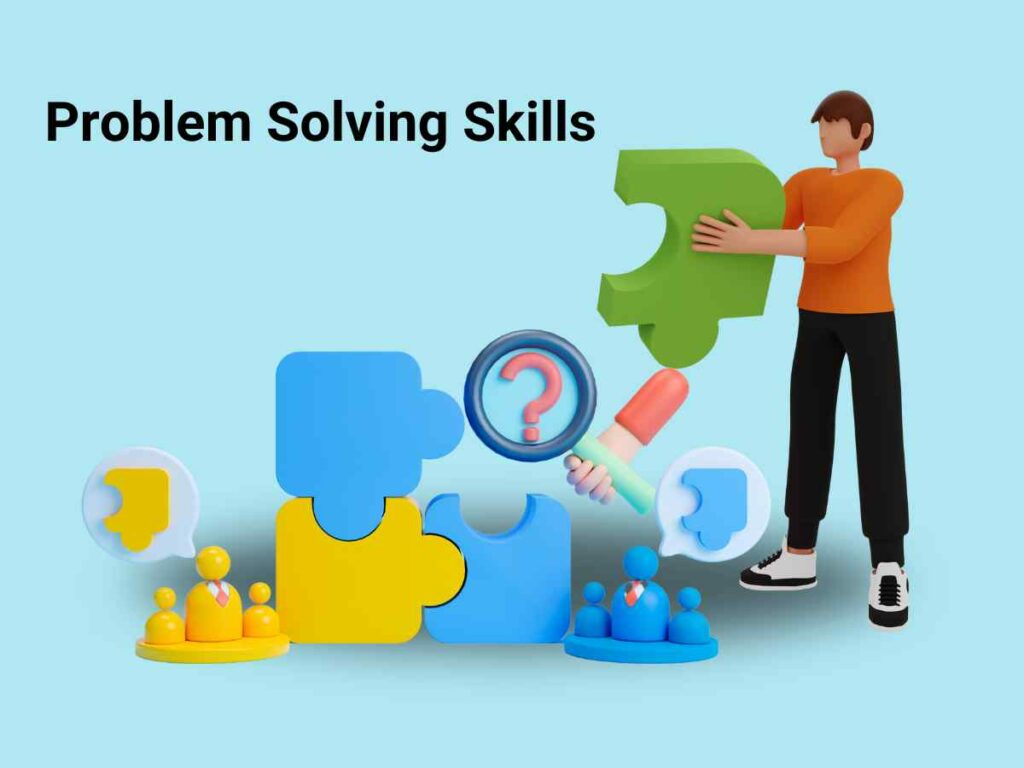 Problems Solving Skills: Essential Soft skill for Personal and Professional Growth 