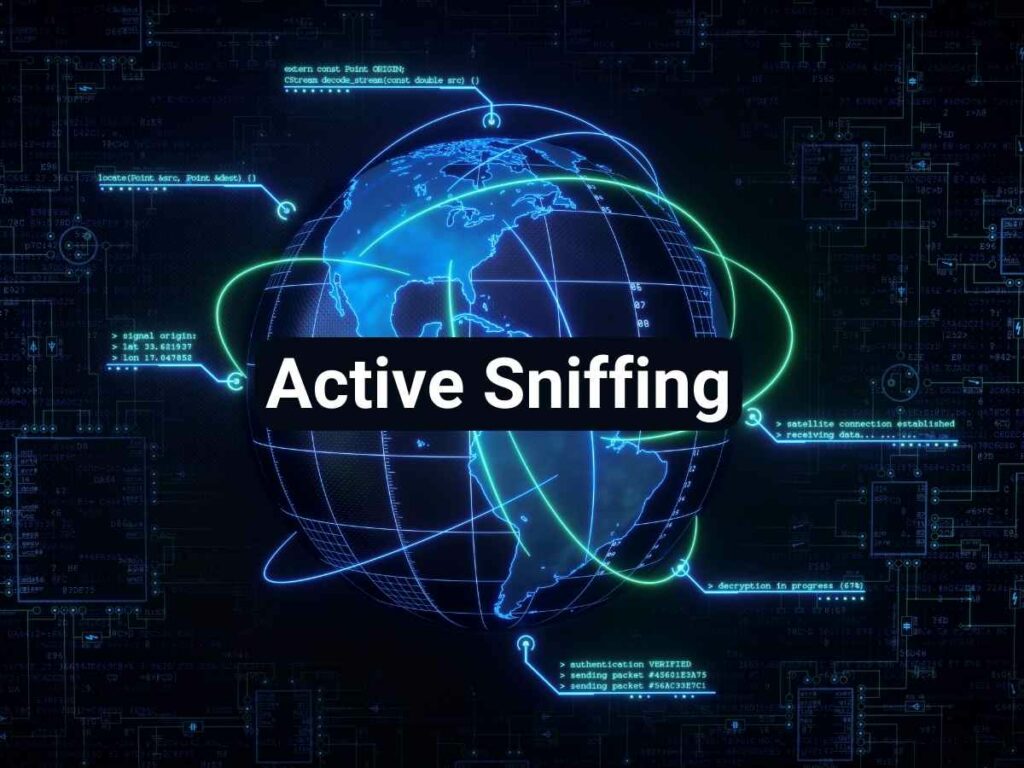 Understanding Active Sniffing: Techniques, Impact, and Practical Demonstration 