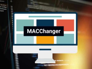 MACChanger: Spoofing Your MAC Address Like a Pro