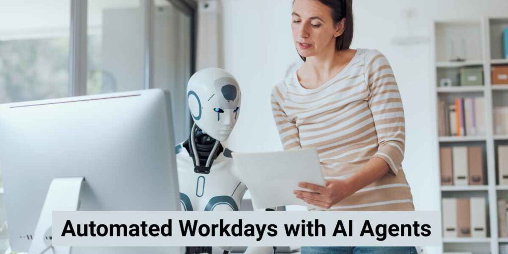Humanoid AI robot assisting a businesswoman with document review at a office desk, representing AI agents automating workdays